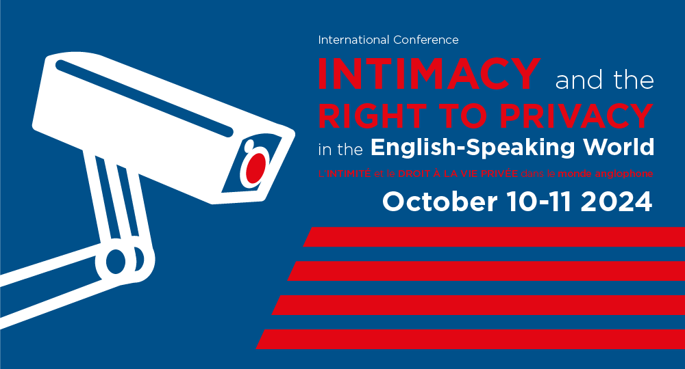 [IETT] Colloque international | L'intimité et le droit à la vie privée ...